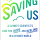 The cover of "Saving Us," a new book by Katharine Hayhoe.